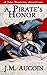 A Pirate's Honor (A Jake Hawking Adventure)