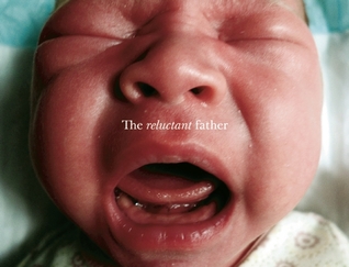 The Reluctant Father (Hardcover)