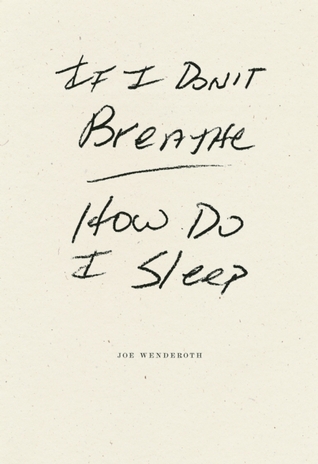 If I Don't Breathe How Do I Sleep (Paperback)