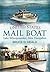 United States Mail Boat - Lake Winnipesaukee (America Through Time)