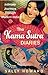 The Kama Sutra Diaries: Int...