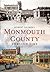 Monmouth County Through Time (America Through Time)