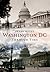 Washington, DC Through Time (America Through Time)