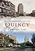 Quincy Through Time (America Through Time)