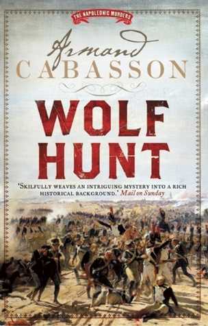 Wolf Hunt: The Napoleonic Murders (Paperback)