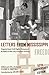 Letters from Mississippi: Reports from Civil Rights Volunteers & Poetry of the 1964 Freedom Summer