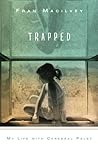 Trapped: My Life ...