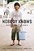 Nobody Knows by Shelley Tanaka