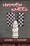 Hidden Wheel by Michael T. Fournier