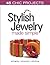 Stylish Jewelry Made Simple
