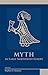 Myth in Early Northwest Europe (Medieval and Renaissance Texts and Studies)