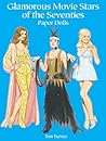 Glamorous Movie Stars of the Seventies Paper Dolls (Dover Celebrity Paper Dolls)