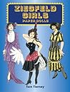 Ziegfeld Girls Paper Dolls (Dover Paper Dolls) Ziegfeld Girls Paper Dolls (Dover Paper Dolls)