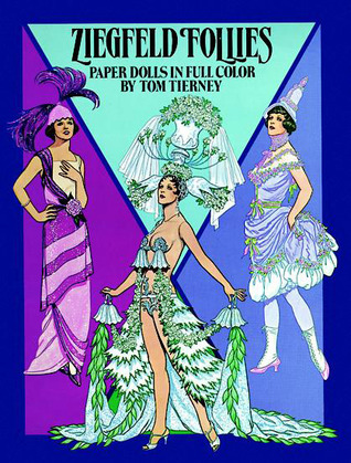 Ziegfeld Follies Paper Dolls (Dover Paper Dolls)