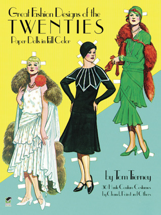Great Fashion Designs of the Twenties: Paper Dolls in Full Color (Paperback)