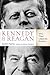Kennedy and Reagan: Why The...