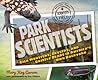 Park Scientists: Gila Monsters, Geysers, and Grizzly Bears in America's Own Backyard – A Science Book About Citizen Scientists and Nature for Children (Ages 10-12) (Scientists in the Field)