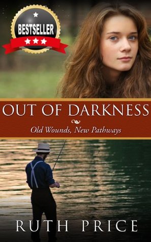 Old Wounds, New Pathways (Out of Darkness, #1)