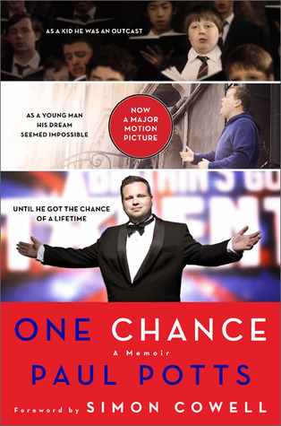 One Chance A Memoir By Paul Potts