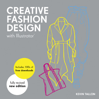 Creative Fashion Design with Illustrator® (Paperback)