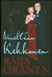 Nimeltään Kekkonen (Hardcover)