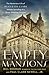 Empty Mansions: The Mysteri...