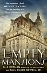 Empty Mansions: T...