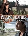 Pulling Leather (A Crow Creek Novel) Pulling Leather (A Crow Creek Novel)