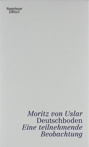 Deutschboden: Eine teilnehmende Beobachtung (Hardcover)
