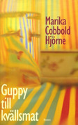 Guppy till kvällsmat