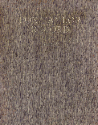 Fox-Taylor Automatic Writing, 1869-1892; Unabridged Record (Unknown Binding)