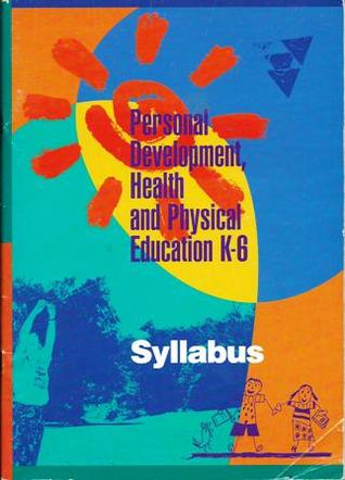 Personal Development Health and Physical Education K-6: Syllabus