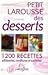 Petit Larousse des desserts