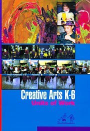 Creative Arts K-6: Units of Work