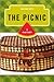 The Picnic: A History (The Meals Series)