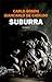 Suburra by Carlo Bonini