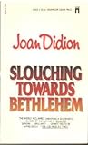 Slouching Towards...