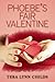 Phoebe’s Fair Valentine (Oh. My. Gods., #1.2)