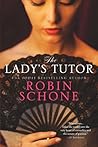 The Lady's Tutor by Robin Schone