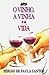 O vinho, a vinha e a vida