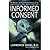 Informed Consent by Lawrence Segel
