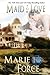 Maid for Love by Marie Force