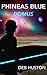 Domus (Phineas Blue, #2)