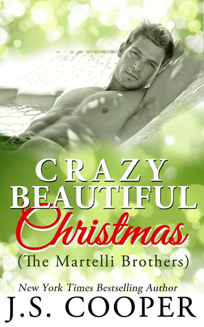 Crazy Beautiful Christmas (The Martelli Brothers, #1.5)