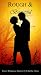 Rough & Beautiful, Very Short Romance Stories