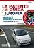 La patente di guida europea. Manuale teorico-pratico. Categorie A e B