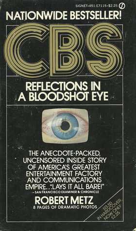 CBS: Reflections in a Bloodshot Eye (Mass Market Paperback)