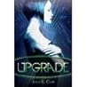 Upgrade (The Androids Trilogy #1)