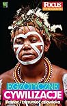 Egzotyczne cywilizacje by Adam Węgłowski