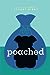 Poached (FunJungle, #2)